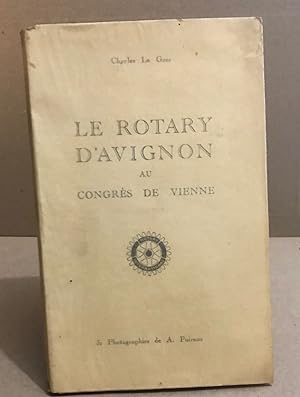Le rotary d'avignon au congrés de Vienne/ voyage en europe centrale 19 juin -5 juillet 1931/ 31 p...