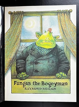 Fungus The Bogeyman : Signed By The Author