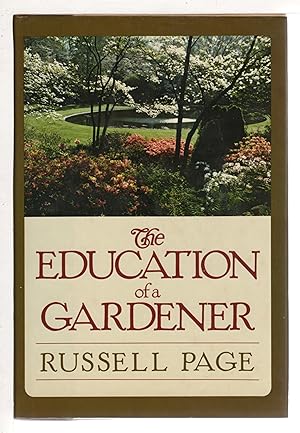 THE EDUCATION OF A GARDENER.