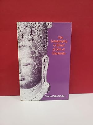 The Iconography and Ritual of Shiva at Elephanta