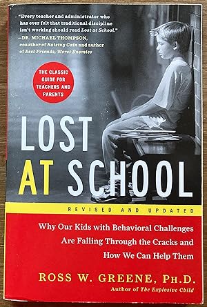Lost at School: Why Our Kids with Behavioral Challenges are Falling Through the Cracks and How We...