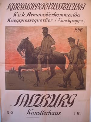 Kriegsbilderausstellung. K. u. k. Armeeoberkommando Kriegspressequatier (Kunstgruppe). Salzburg K...