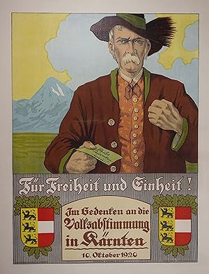Für Freiheit und Einheit ! Im Gedenken an die Volksabstimmung in Kärnten 10. Oktober 1920. Grafis...