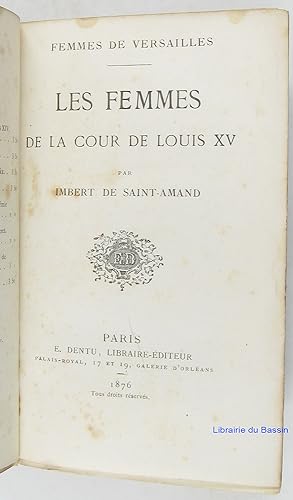 Les femmes de la cour de Louis XV
