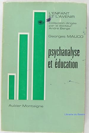 Psychanalyse et éducation