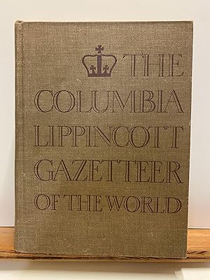 THE COLUMBIA LIPPINCOTT GAZETTEER OF THE WORLD with 1961 Supplement