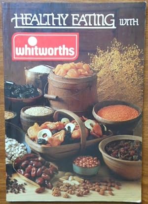 Healthy Eating with Whitworths