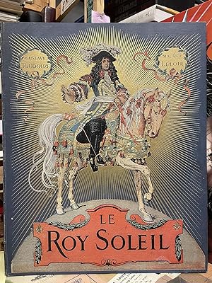 Le Roy Soleil (Collection D'Albums Historiques) Leloir, Maurice