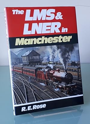 London, Midland and Scottish Railway and London and North Eastern Railway in Manchester
