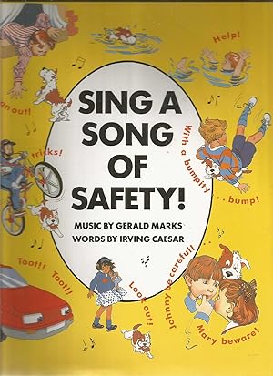 Sing a Song of Safety