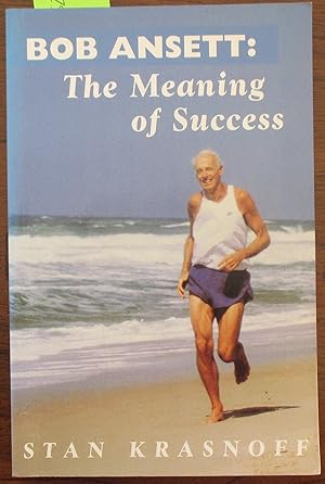Bob Ansett: The Meaning of Success - A Court-Room Drama