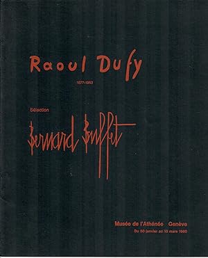 Raoul Dufy / Bernard Buffet