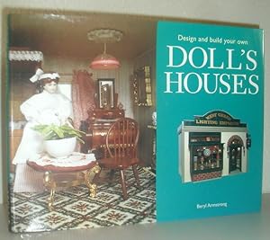Design and Build Your Own Doll's Houses