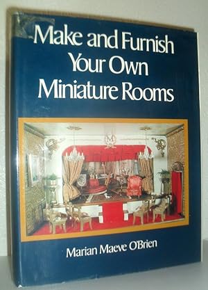 Make and Furnish Your Own Miniature Rooms