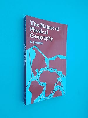 The Nature of Physical Geography