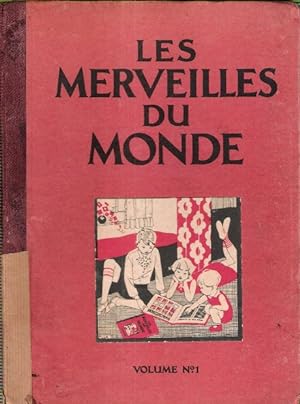 Album Nestlé 1930 : Les Merveilles Du Monde Volume 1