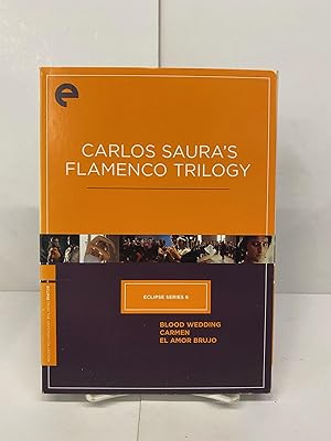 Eclipse Series 6: Carlos Saura's Flamenco Trilogy
