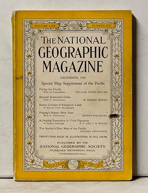 The National Geographic Magazine, Volume 70, Number 6 (December 1936)