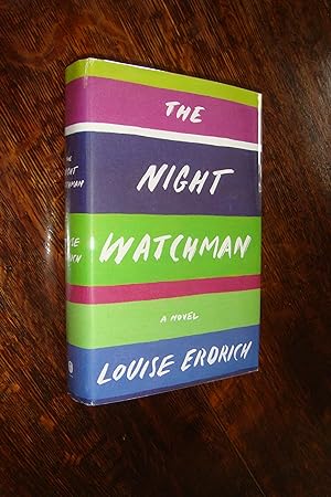 The Night Watchman (first printing) 2021 Pulitzer Prize for Fiction