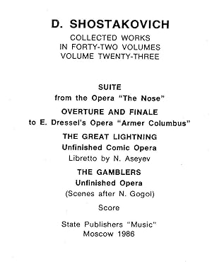 Collected works, volume 23. SUITE from the Opera "The Nose" - OVERTURE AND FINALE to E.Dressel's ...