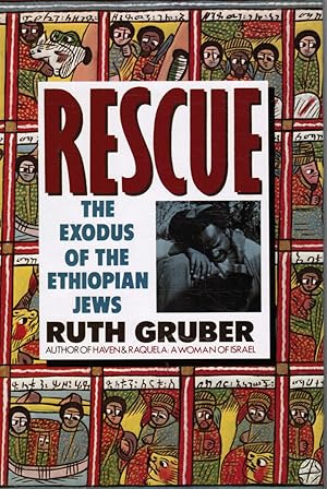 Rescue: the Exodus of the Ethiopian Jews