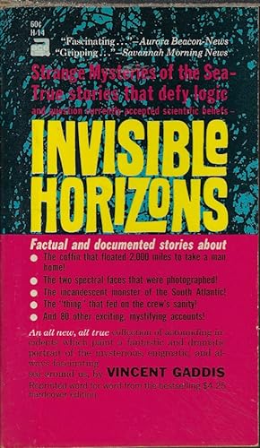 INVISIBLE HORIZONS; Strange Mysteries of the Sea - True Stories That Defy Logic