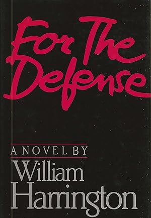 FOR THE DEFENSE