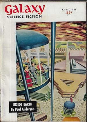 GALAXY Science Fiction: April, Apr. 1951 ("The Marching Morons")