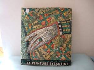 La Peinture Byzantine. Ètude historique et critique par André Grabar.
