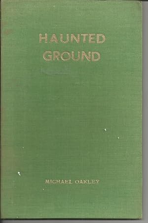 Haunted Ground and Other Poems [Signed Limited Edition copy with 2 signed letters]