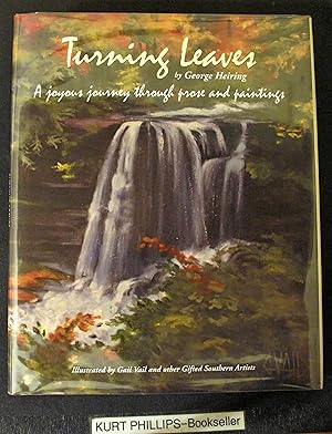 Turning Leaves: A Joyous Journey Through Prose & Paintings