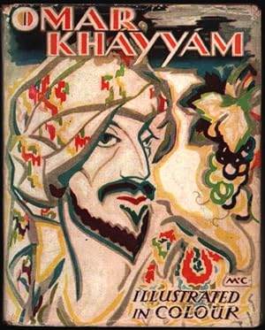 The Rubaiyat of Omar Khayyam. (illustrated by Otway McCannell).