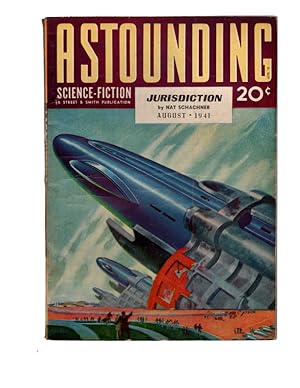 ASTOUNDING SCIENCE FICTION, AUGUST 1941. Jurisdiction by Nat Schachner. Cover Art by Hubert Roger...