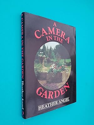 A Camera in the Garden *SIGNED*