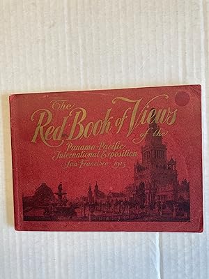 The Red Book of Views of the Panama-Pacific International Exposition