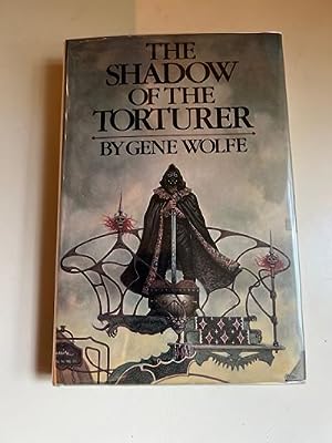 The Shadow of the Torturer (Signed Association Copy)