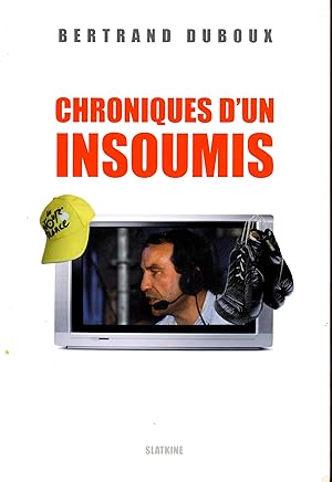 CHRONIQUES D'UN INSOUMIS