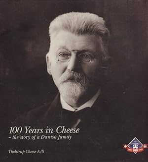 100 Years in Cheese - A story of a Danish family
