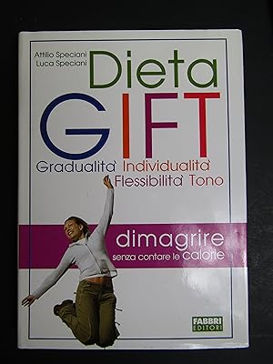 AA.VV. Dieta Gift. Fabbri editori. 2007