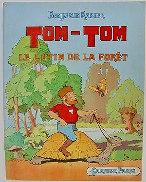 Tom-Tom, Le luntin de la forêt