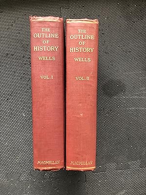 The Outline of History; Being a Plain History of Life and Mankind; TWO VOLUME SET