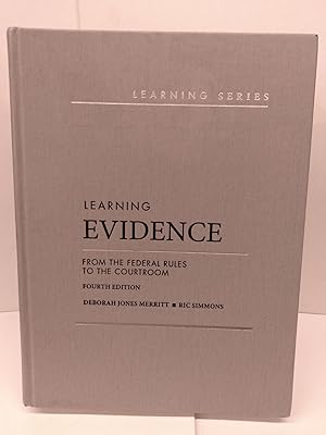 Learning Evidence: From the Federal Rules to the Courtroom