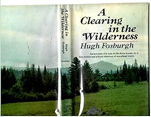 A CLEARING IN THE WILDERNESS.