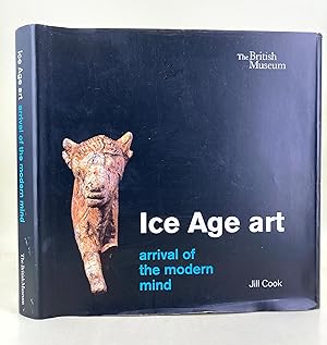 Ice Age Art; the arrival of the modern mind