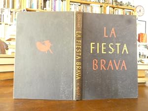 La Fiesta Brava: The Art of the Bull Ring