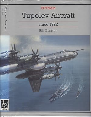 Tupolev Aircraft Since 1922 (Putnam's Soviet aircraft)