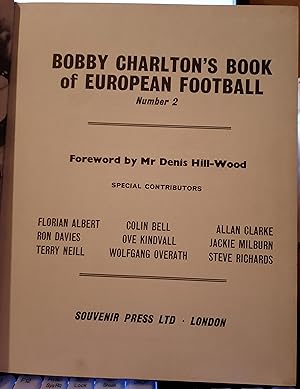 BOBBY CHARLTON'S BOOK OF EUROPEAN FOOTBALL No 2.1st.edition