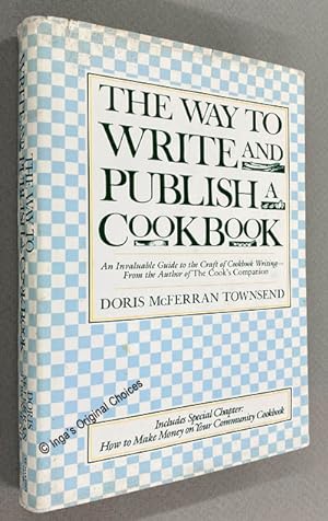 The Way to Write and Publish a Cookbook