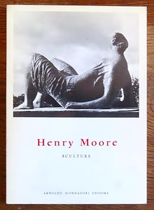 Henry Moore. Sculture.