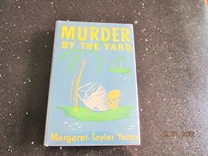 Murder By The Yard first edition hardback in dustjacket